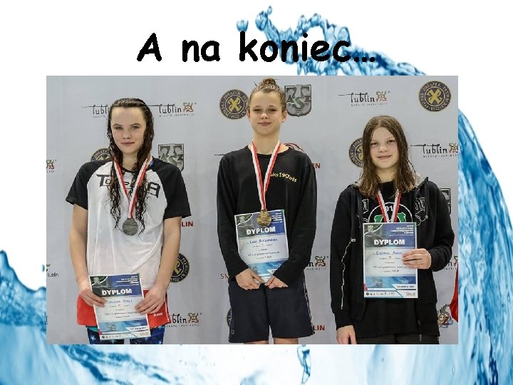 A na koniec… Ostatniego dnia wywalczyłam jeszcze jeden medal tym razem srebrny na dystansie