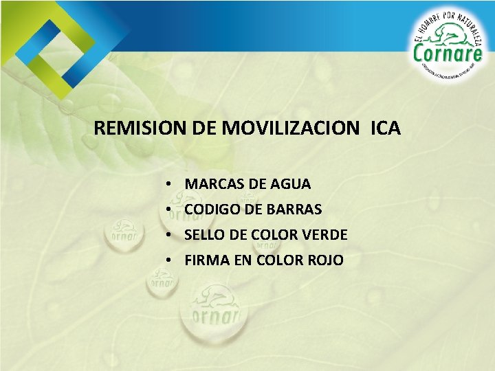 REMISION DE MOVILIZACION ICA • MARCAS DE AGUA • CODIGO DE BARRAS • SELLO