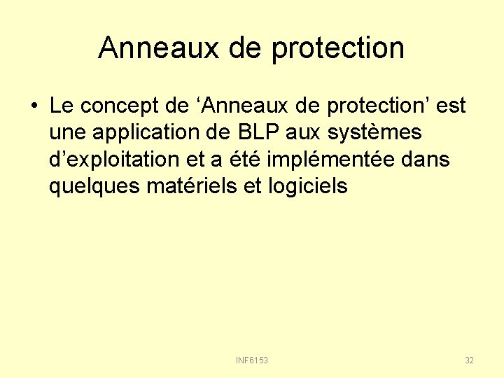 Anneaux de protection • Le concept de ‘Anneaux de protection’ est une application de