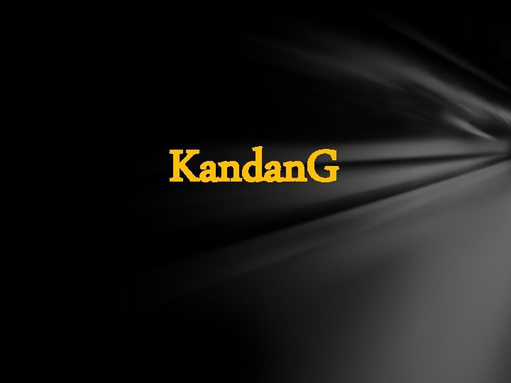 Kandan. G 