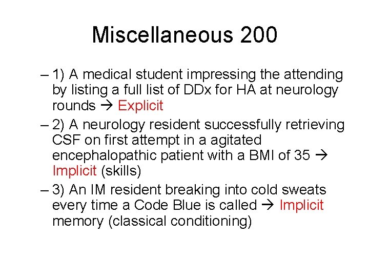 Miscellaneous 200 – 1) A medical student impressing the attending by listing a full
