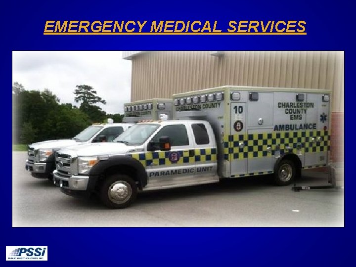 EMERGENCY MEDICAL SERVICES 