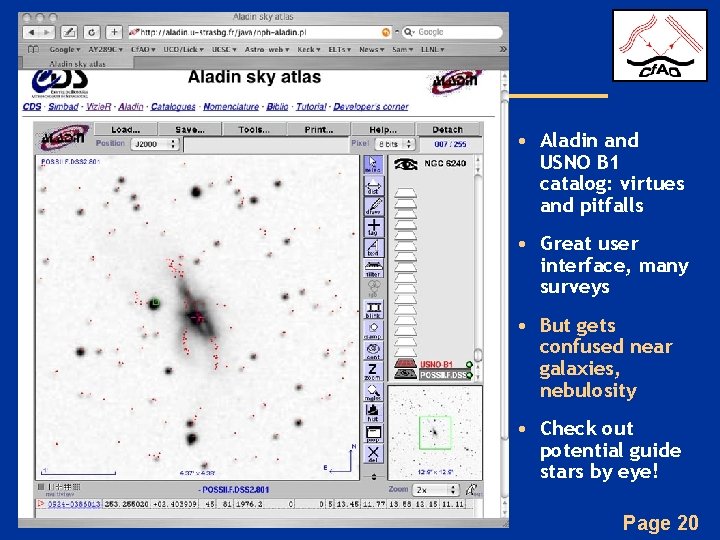 • Aladin and USNO B 1 catalog: virtues and pitfalls • Great user