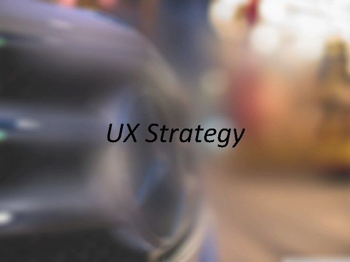 UX Strategy 