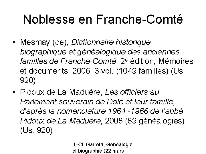 Noblesse en Franche-Comté • Mesmay (de), Dictionnaire historique, biographique et généalogique des anciennes familles