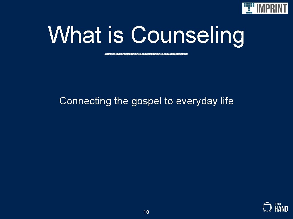 What is Counseling Connecting the gospel to everyday life 10 