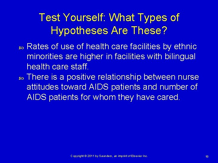 Test Yourself: What Types of Hypotheses Are These? Rates of use of health care