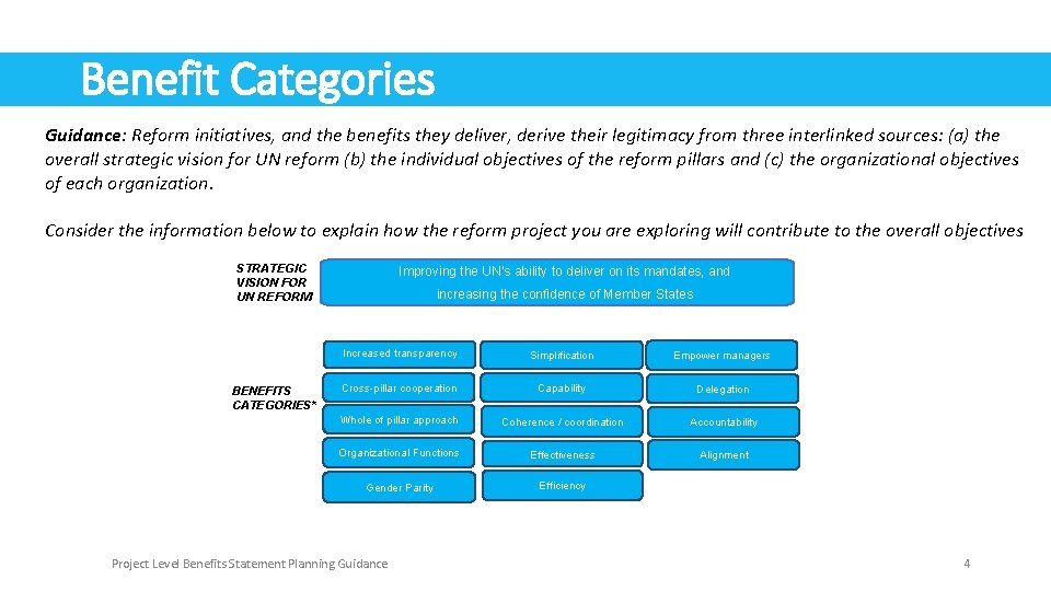 Benefit Categories Guidance: Reform initiatives, and the benefits they deliver, derive their legitimacy from