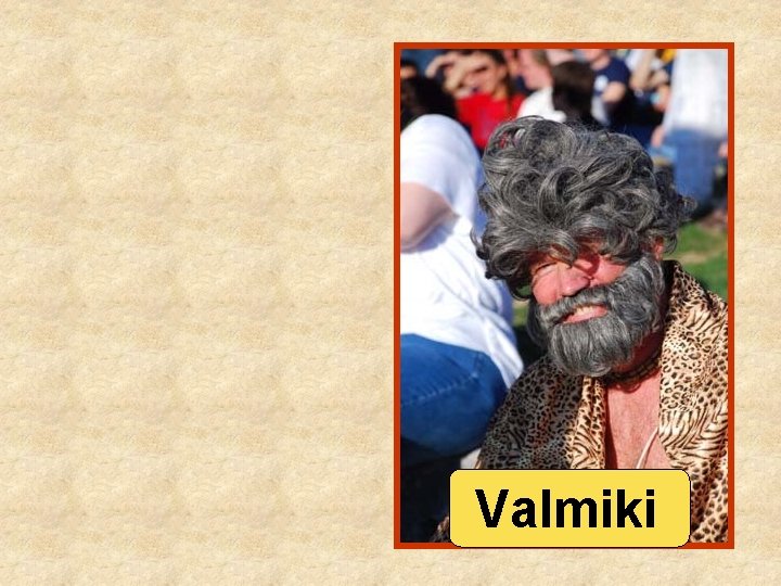 Valmiki 