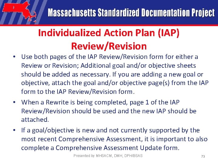 Individualized Action Plan (IAP) Review/Revision • Use both pages of the IAP Review/Revision form