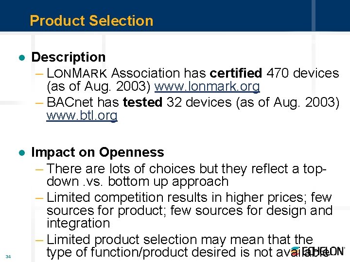 Product Selection 34 l Description – LONMARK Association has certified 470 devices (as of