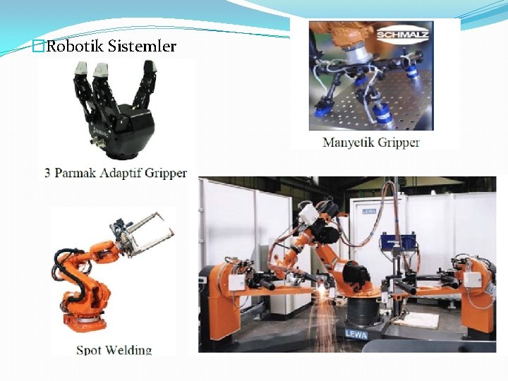 �Robotik Sistemler 