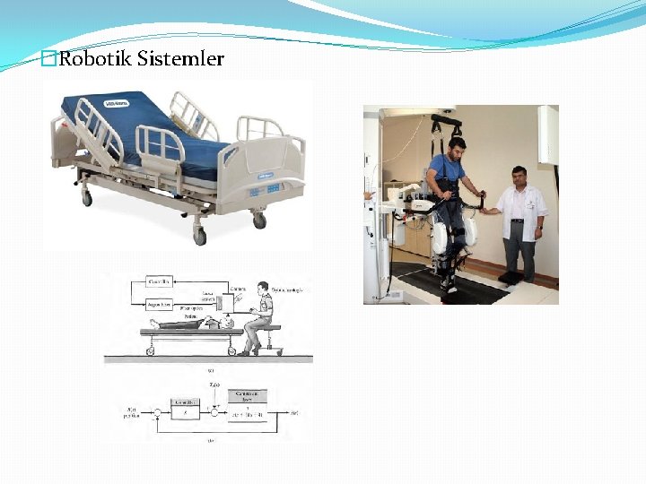 �Robotik Sistemler 