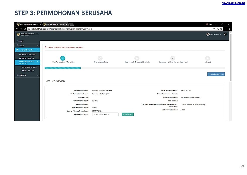 www. oss. go. id STEP 3: PERMOHONAN BERUSAHA 24 