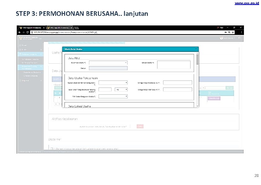 www. oss. go. id STEP 3: PERMOHONAN BERUSAHA. . lanjutan 28 