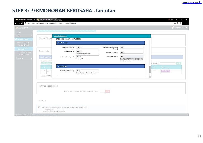 www. oss. go. id STEP 3: PERMOHONAN BERUSAHA. . lanjutan 31 