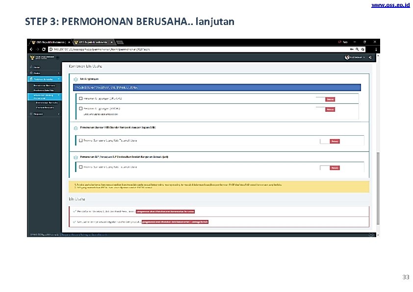 www. oss. go. id STEP 3: PERMOHONAN BERUSAHA. . lanjutan 33 