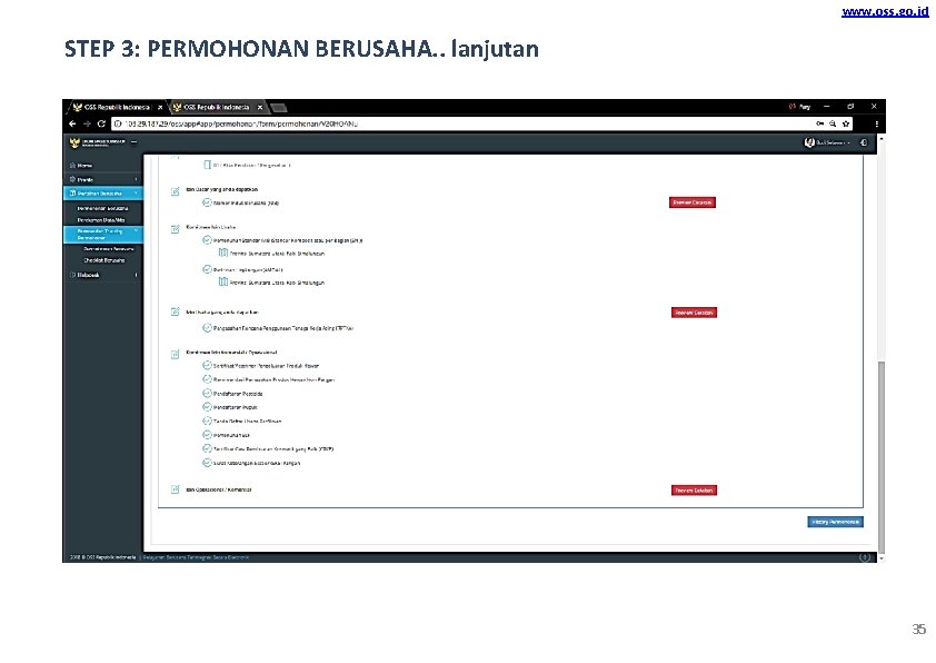 www. oss. go. id STEP 3: PERMOHONAN BERUSAHA. . lanjutan 35 