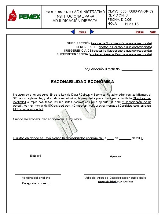 PROCEDIMIENTO ADMINISTRATIVO CLAVE: 800 -18000 -PA-OP-09 PROCEDIMIENTO ADMINISTRATIVO REVISIÓN: 0 INSTITUCIONAL PARA PLANEACIÓN DE