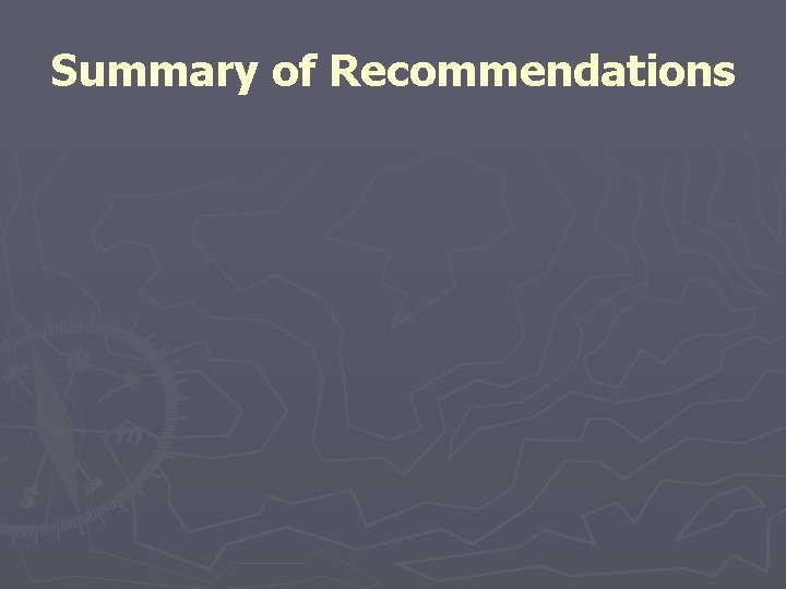 Summary of Recommendations 