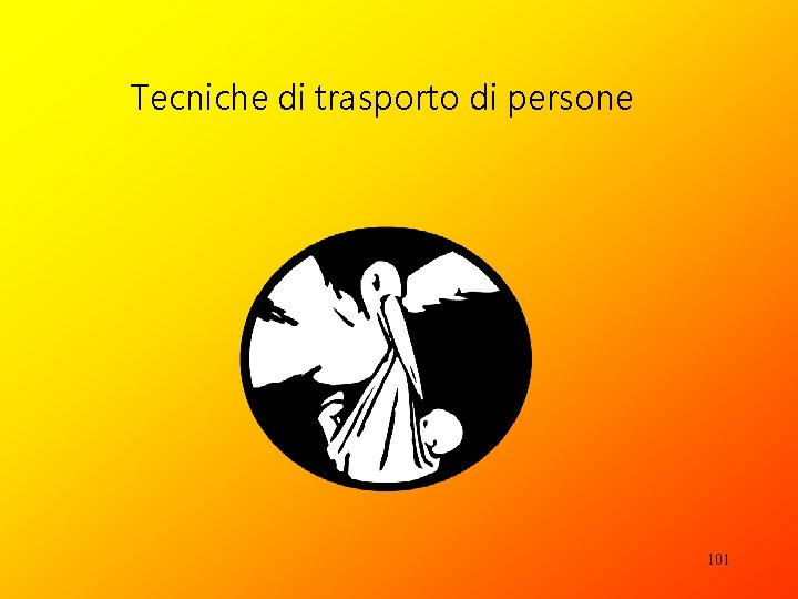 Tecniche di trasporto di persone 101 