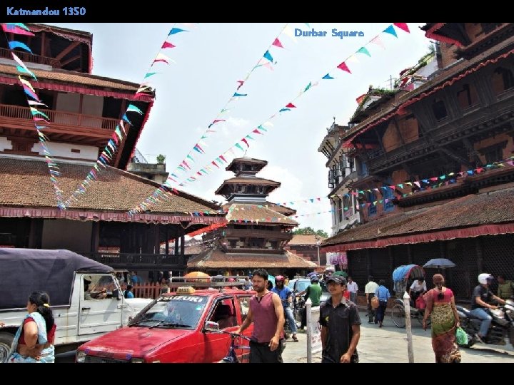 Katmandou 1350 m Durbar Square 