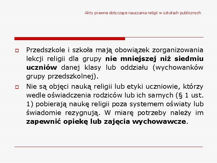 Akty prawne dotyczące nauczania religii w szkołach publicznych o o Przedszkole i szkoła mają