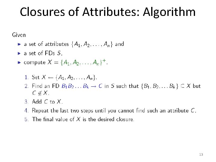 Closures of Attributes: Algorithm 13 