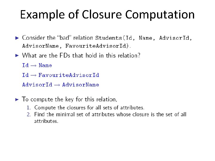 Example of Closure Computation 