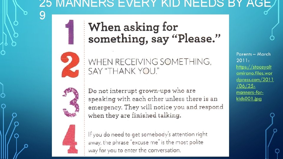 25 MANNERS EVERY KID NEEDS BY AGE 9 