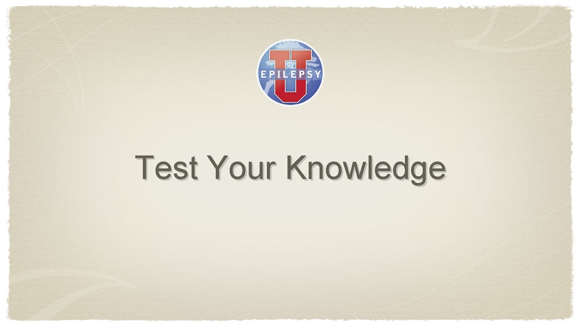 Test Your Knowledge 