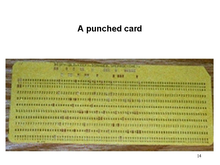 A punched card 14 
