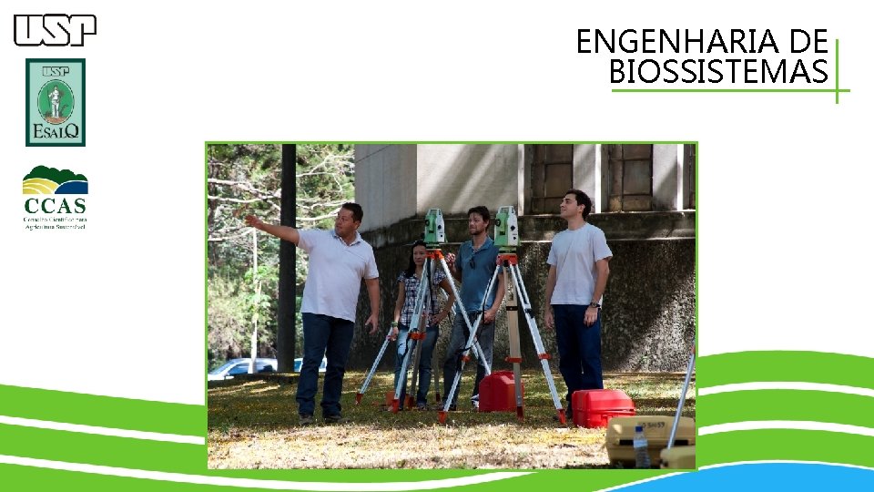 ENGENHARIA DE BIOSSISTEMAS 