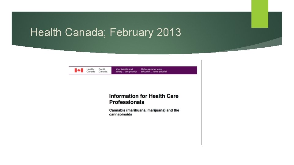 Health Canada; February 2013 