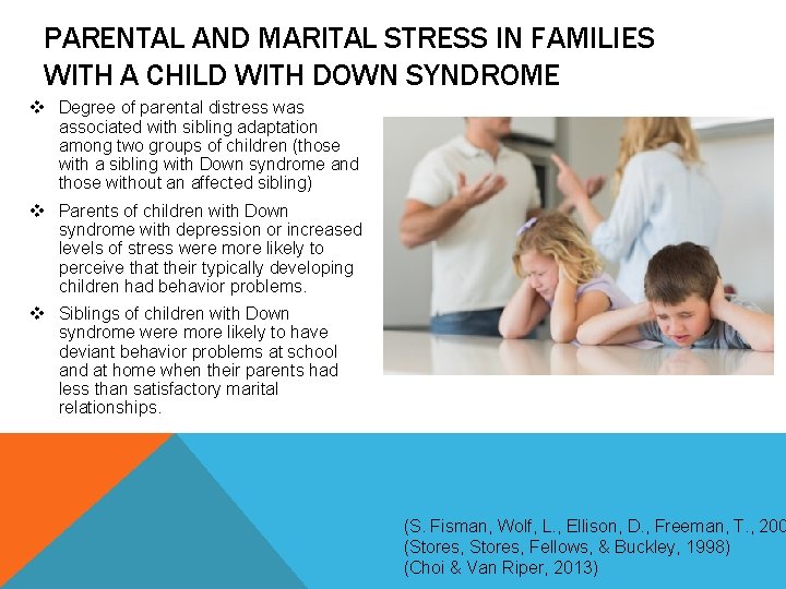 PARENTAL AND MARITAL STRESS IN FAMILIES WITH A CHILD WITH DOWN SYNDROME v Degree