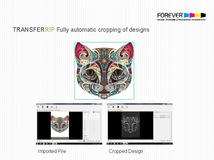 TRANSFERRIP Fully automatic cropping of designs Imported File Cropped Design 