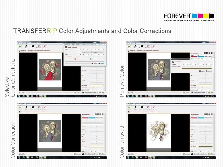 Selective Color Corrections Remove Color Correction Color removed TRANSFERRIP Color Adjustments and Color Corrections