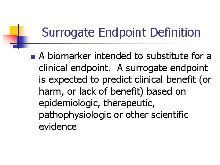 Biomarkers Physiological Laboratory Markers of Drug Effect