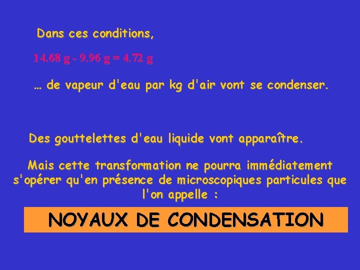 Dans ces conditions, 14. 68 g - 9. 96 g = 4. 72 g