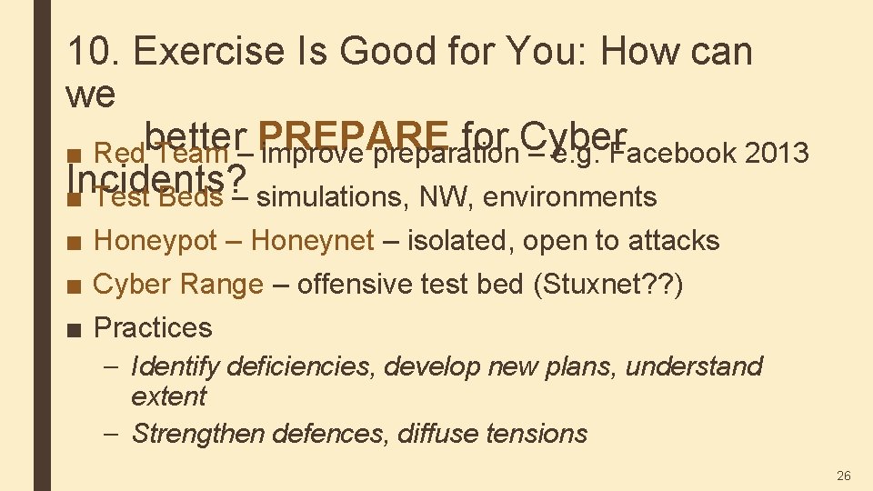 10. Exercise Is Good for You: How can we for Cyber ■ Redbetter Team