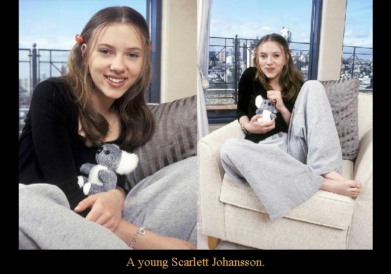 A young Scarlett Johansson. 