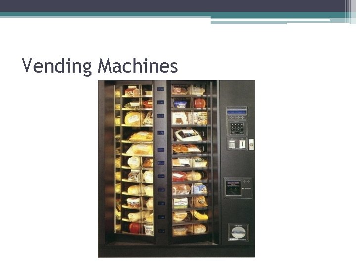 Vending Machines 