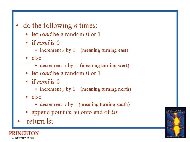  • do the following n times: • let rand be a random 0