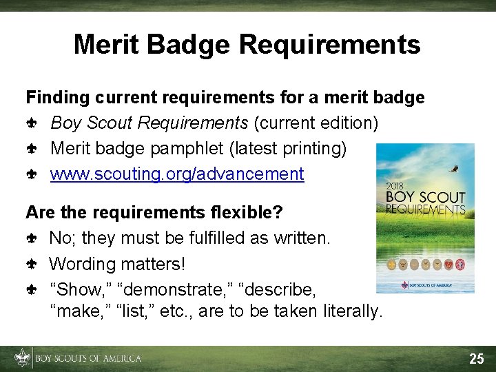 Merit Badge Requirements Finding current requirements for a merit badge Boy Scout Requirements (current