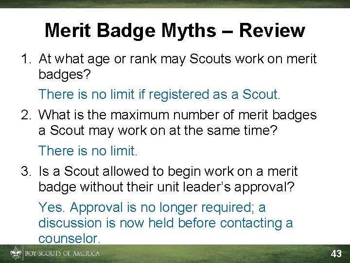 Merit Badge Myths – Review 1. At what age or rank may Scouts work