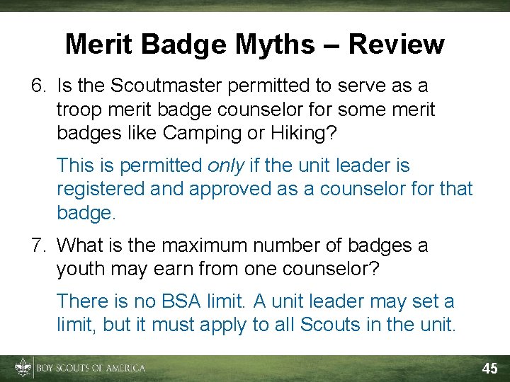 Merit Badge Myths – Review 6. Is the Scoutmaster permitted to serve as a