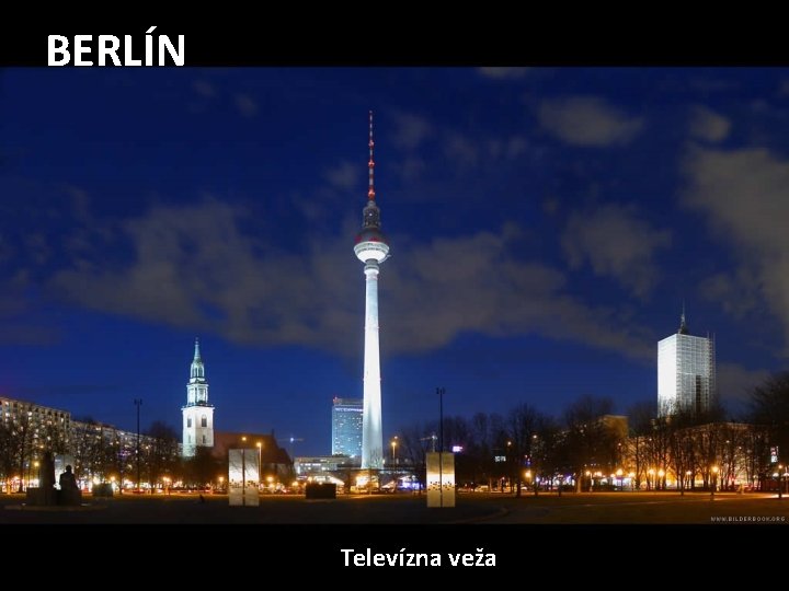 BERLÍN Televízna veža 