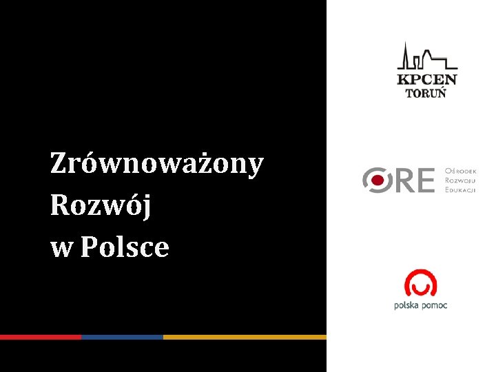 Zrównoważony Rozwój w Polsce 