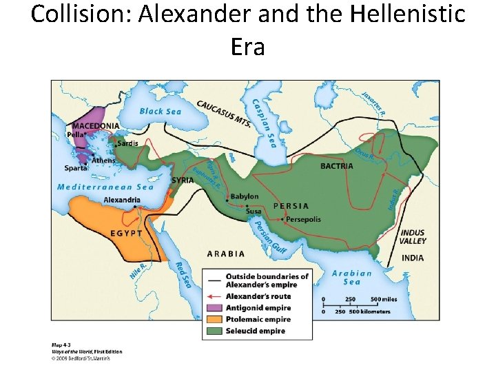 Collision: Alexander and the Hellenistic Era 