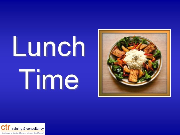 Lunch Time 